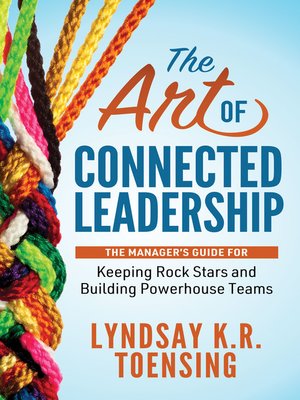 cover image of The Art of Connected Leadership